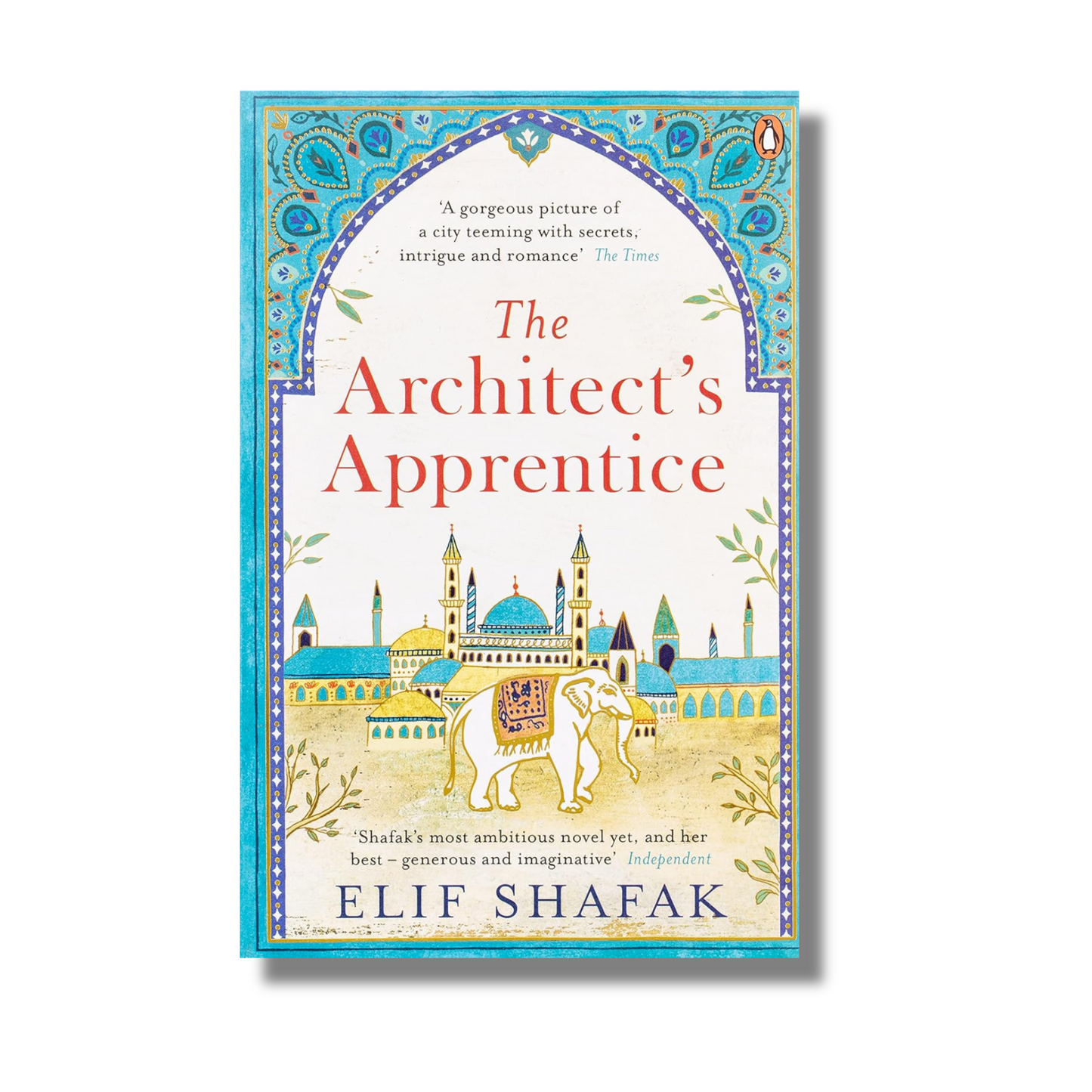 The Architect's Apprentice By Elif Shafak (Paperback)