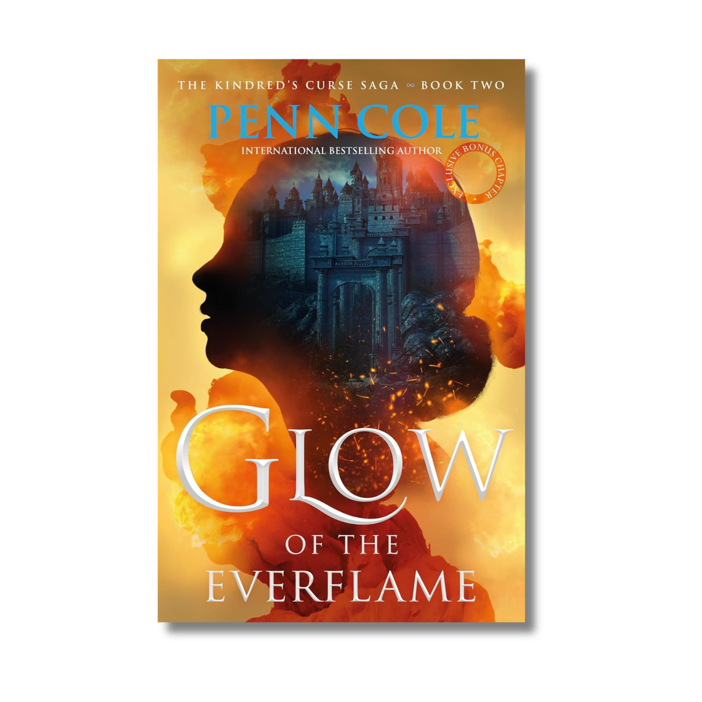 Glow of the Everflame: Kindred's Curse Series #2 By Penn Cole (Paperback)
