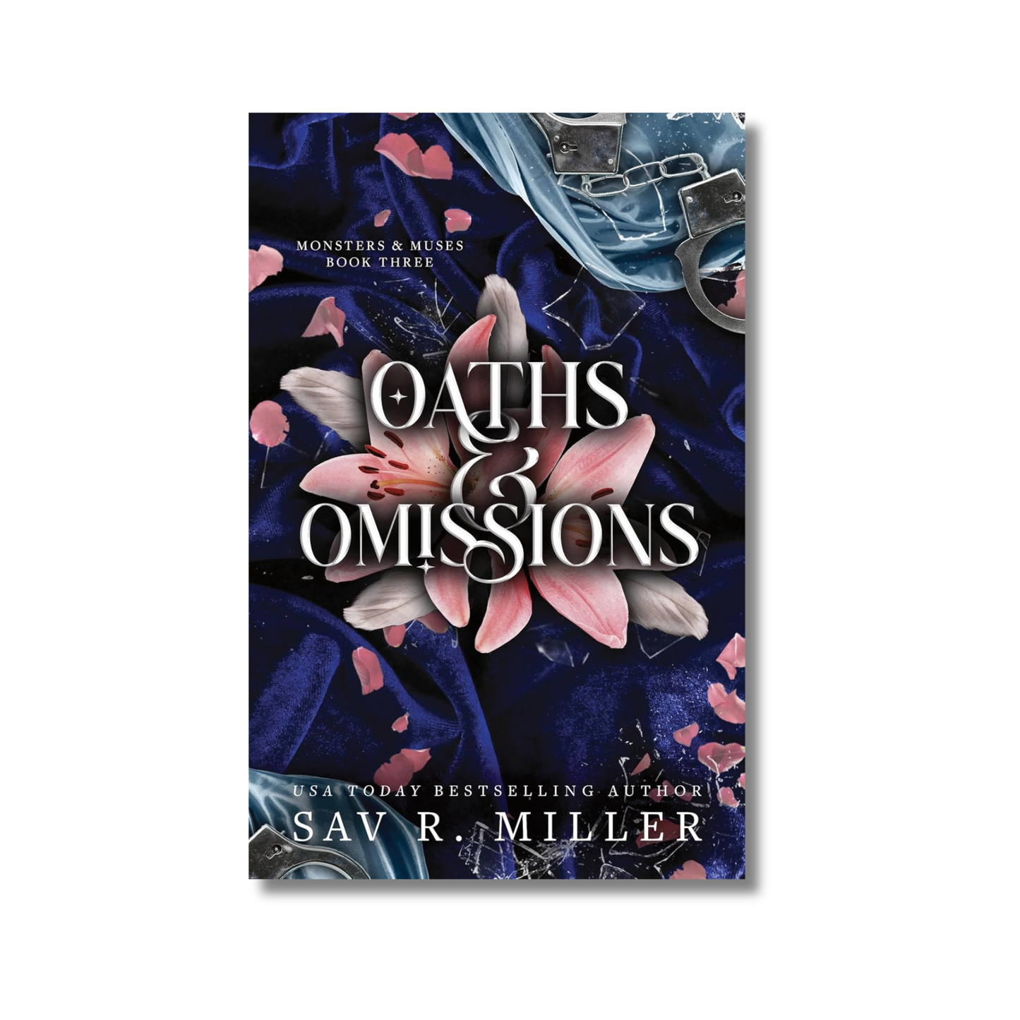 Oaths and Omissions: (Monsters & Muses Book 3) By Sav R. Miller (Paperback)