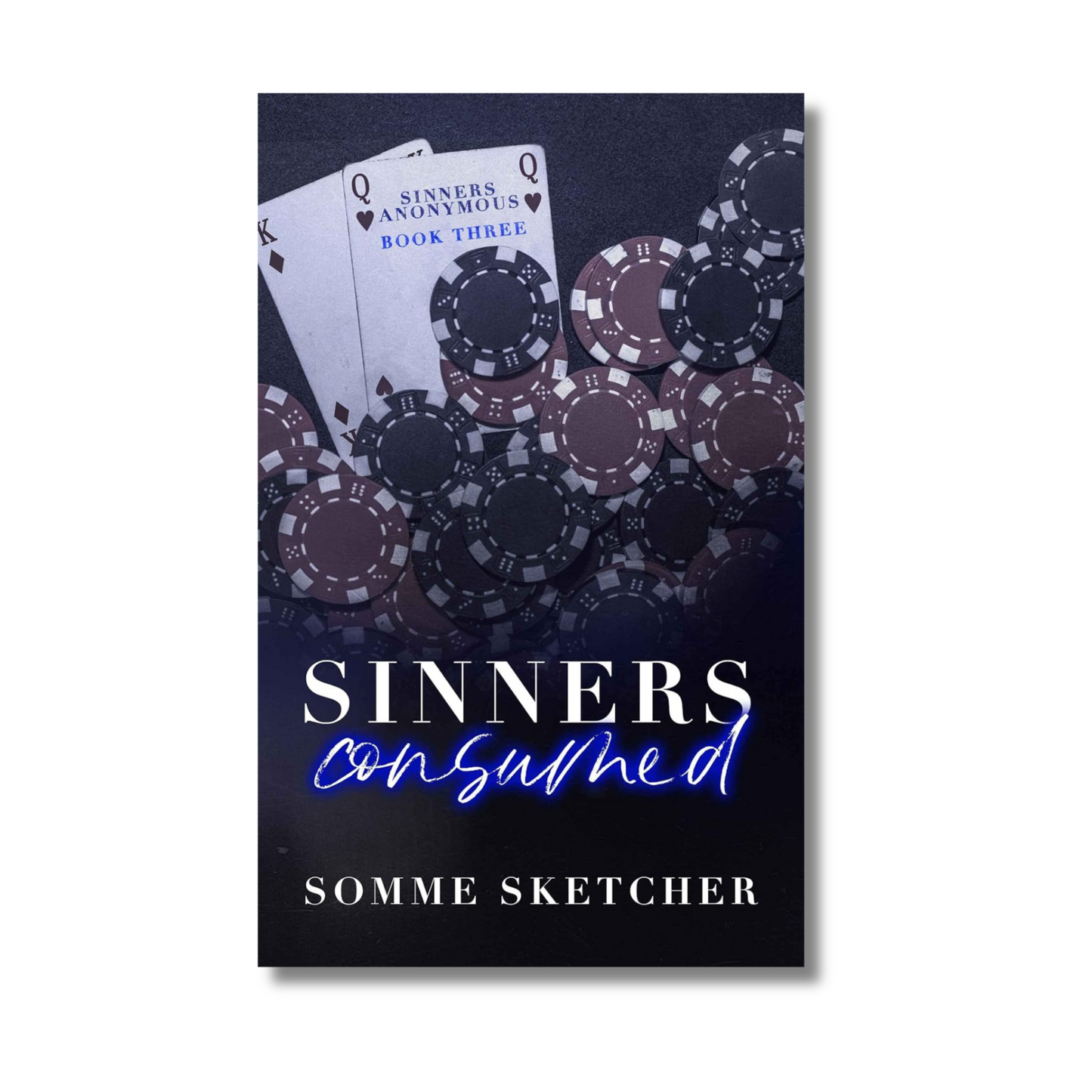 Sinners Consumed: An Enemies to Lovers Mafia Romance By Somme Sketcher (Paperback)