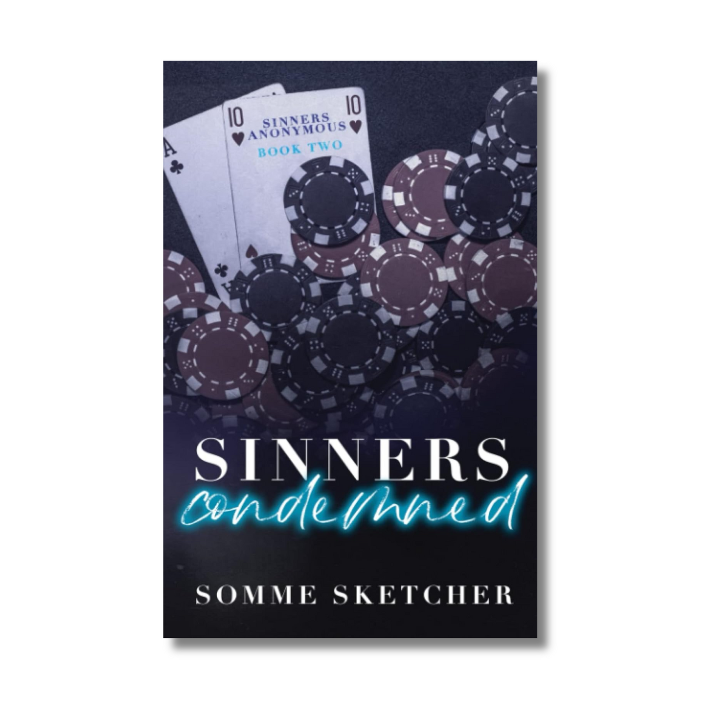 Sinners Condemned: An Enemies to Lovers Mafia Romance By Somme Sketcher (Paperback)