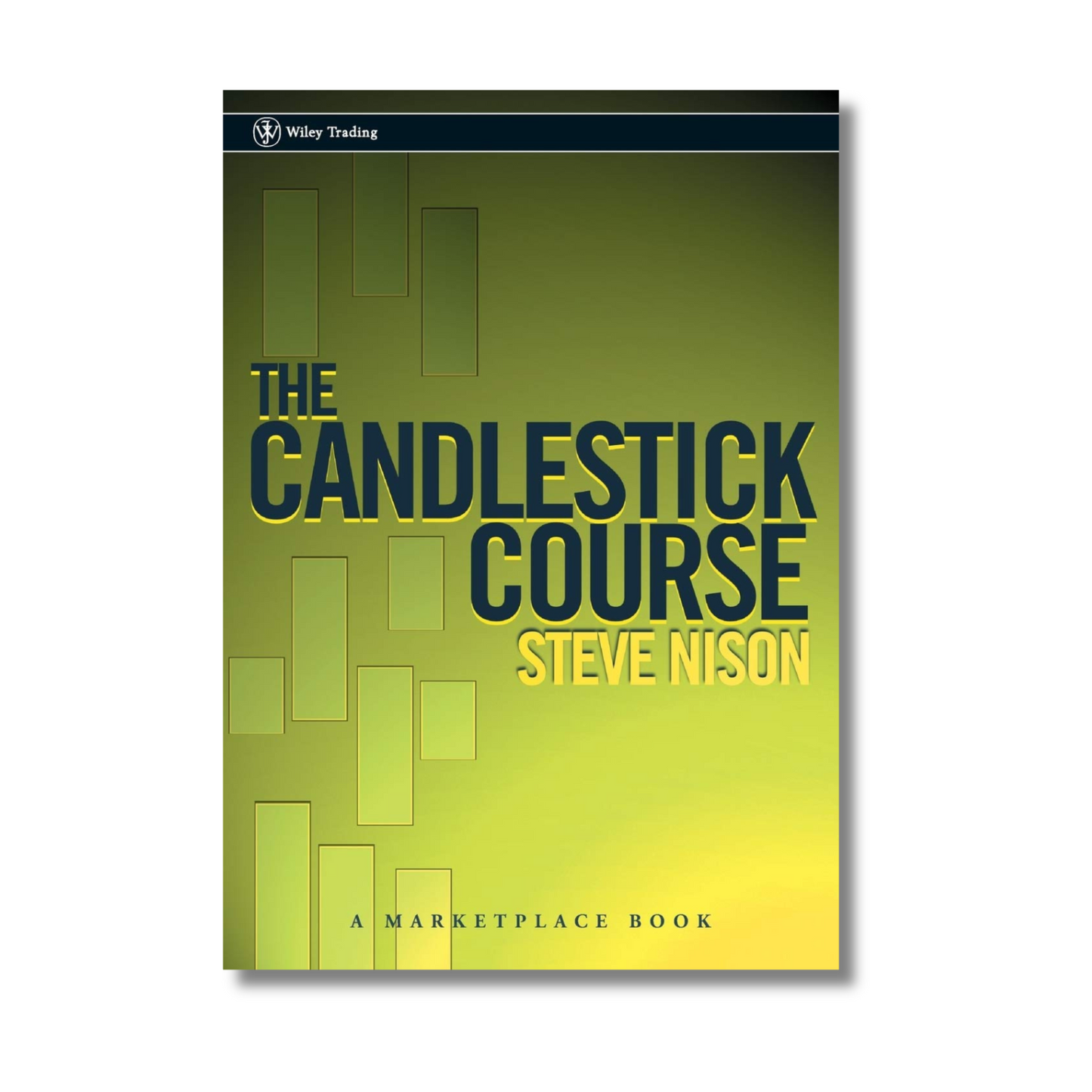 The Candlestick Course By Steve Nison (Paperback)