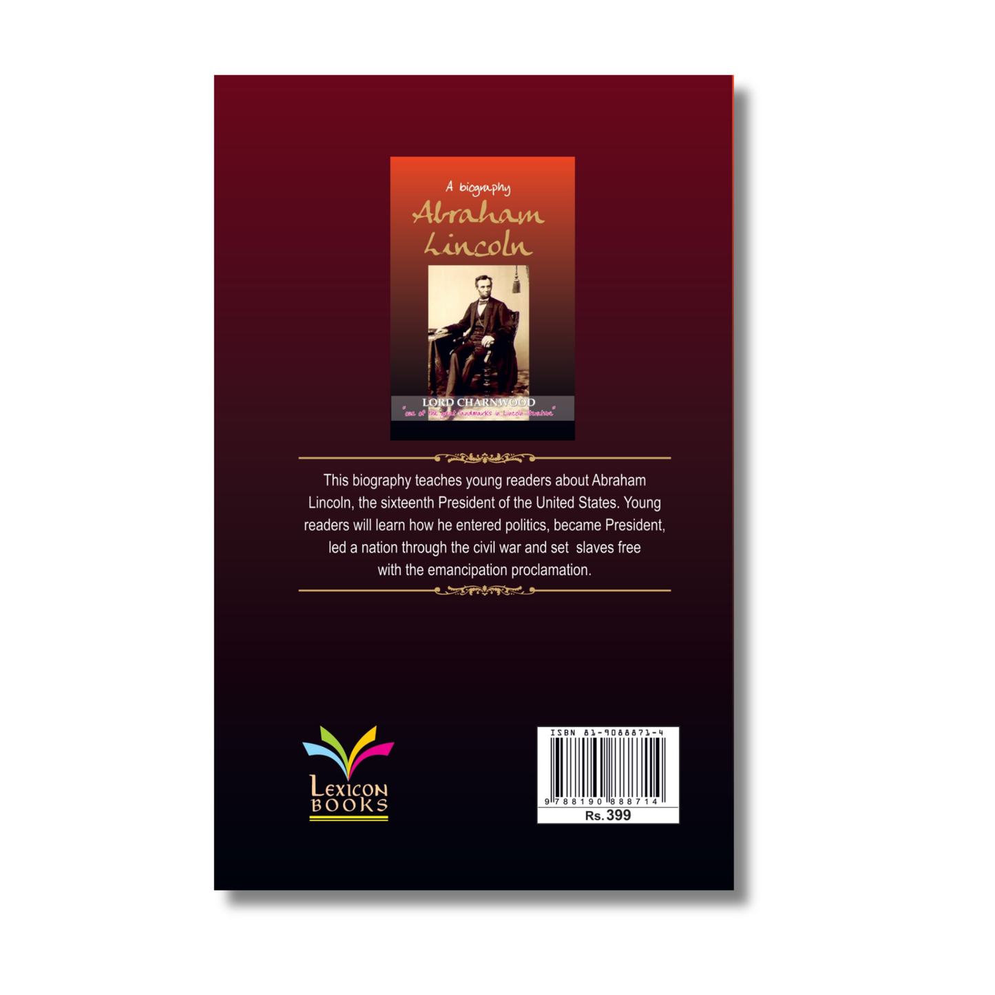 A Biography: Abraham Lincoln By Lord Charnwood (Paperback)