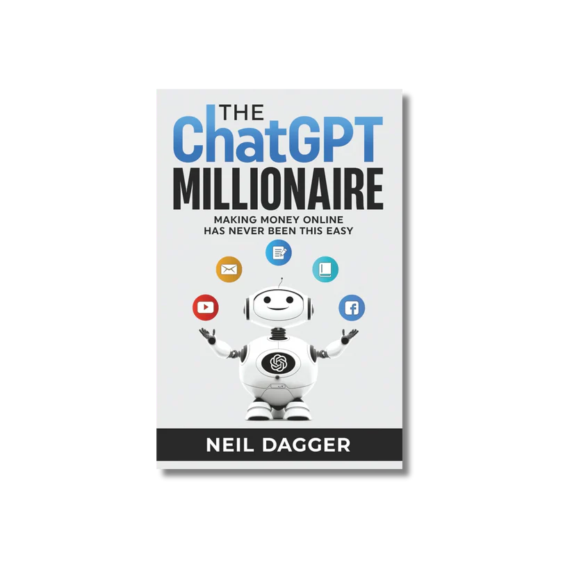 The ChatGPT Millionaire By Neil Dagger (Paperback)