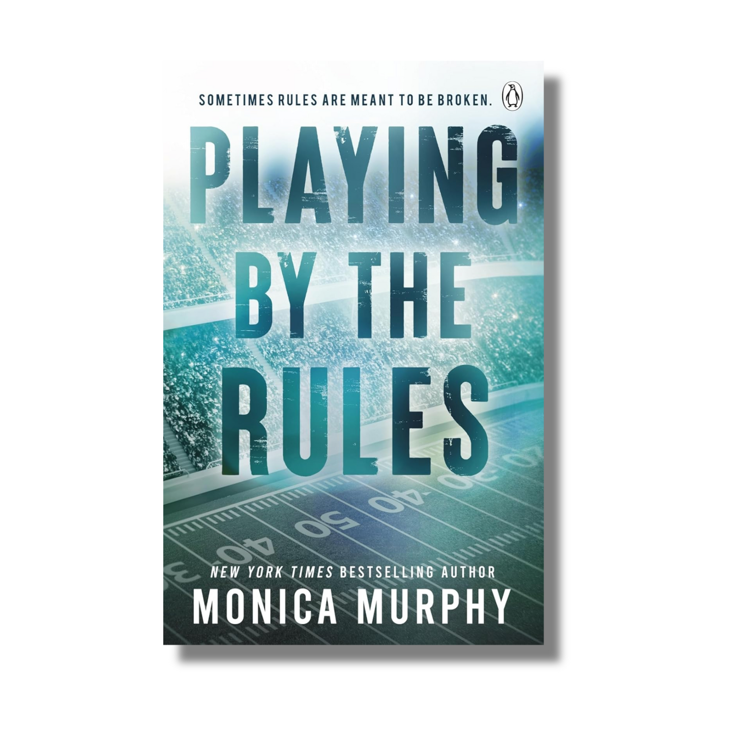 Playing By The Rules By Monica Murphy (Paperback)