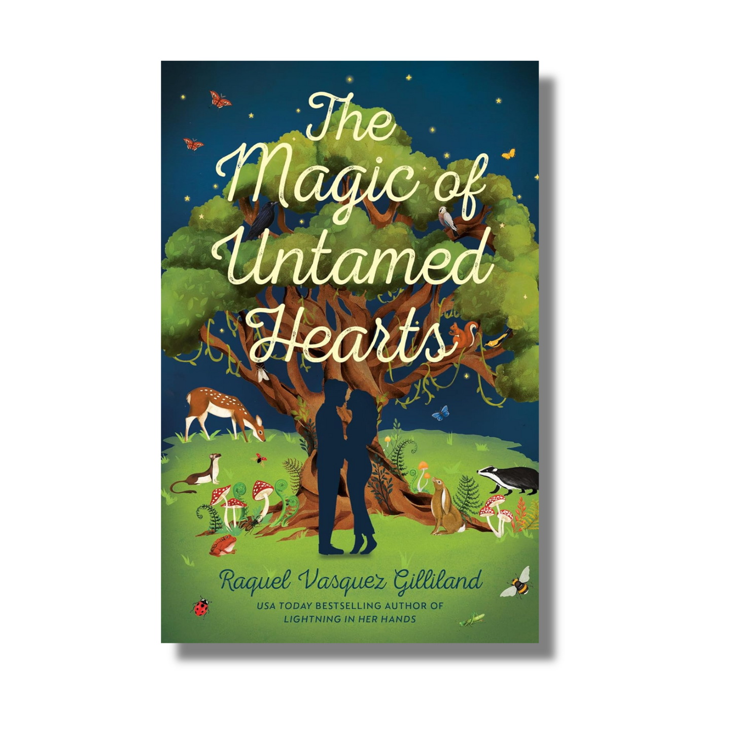 The Magic of Untamed Hearts (Wild Magic Book 3 of 3) By Raquel Vasquez Gilliland (Paperback)