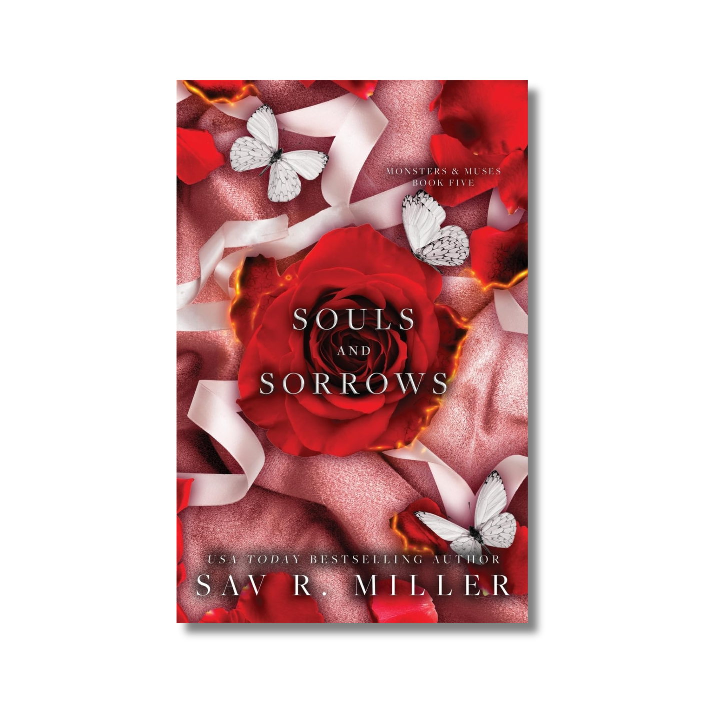 Souls and Sorrows: (Monsters & Muses Book 5) By Sav R. Miller (Paperback)