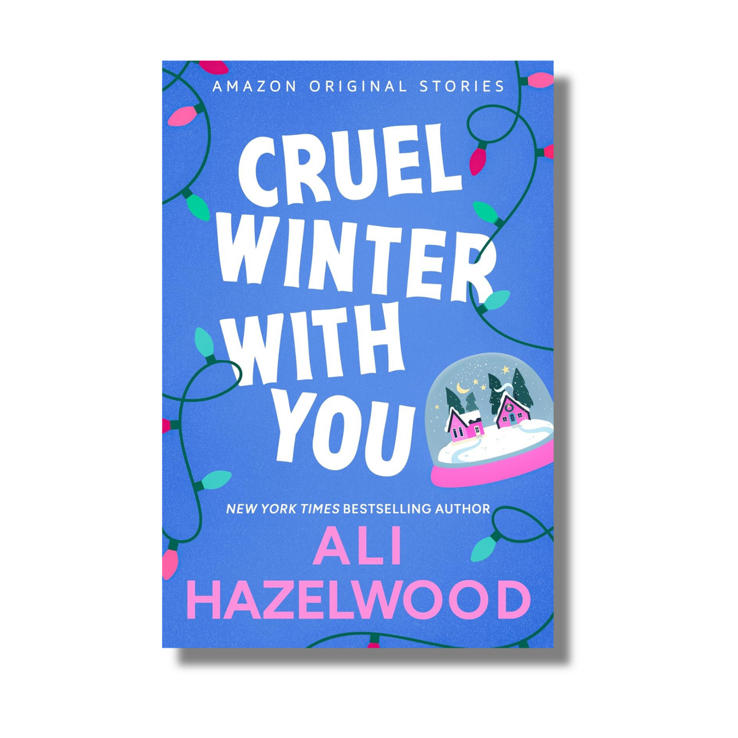 Cruel Winter with You:- (Under The Milestone Series #1) By Ali Hazelwood (Paperback)