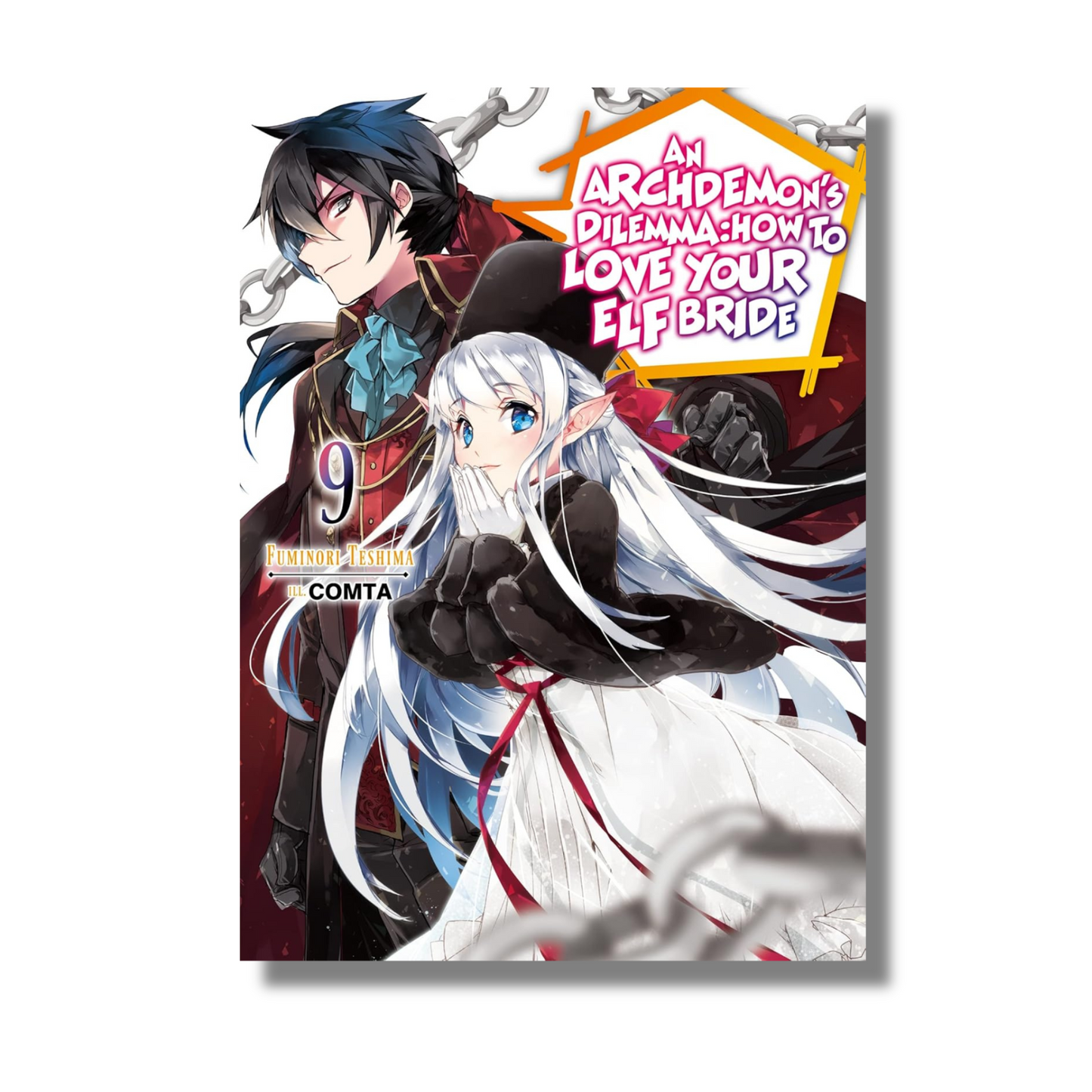 An Archdemon's Dilemma: How to Love Your Elf Bride: Volume 9 By Fuminori Nakamura (Paperback)