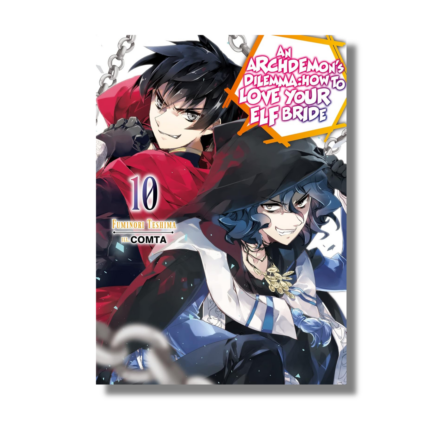 An Archdemon's Dilemma: How to Love Your Elf Bride: Volume 10 By Fuminori Nakamura (Paperback)