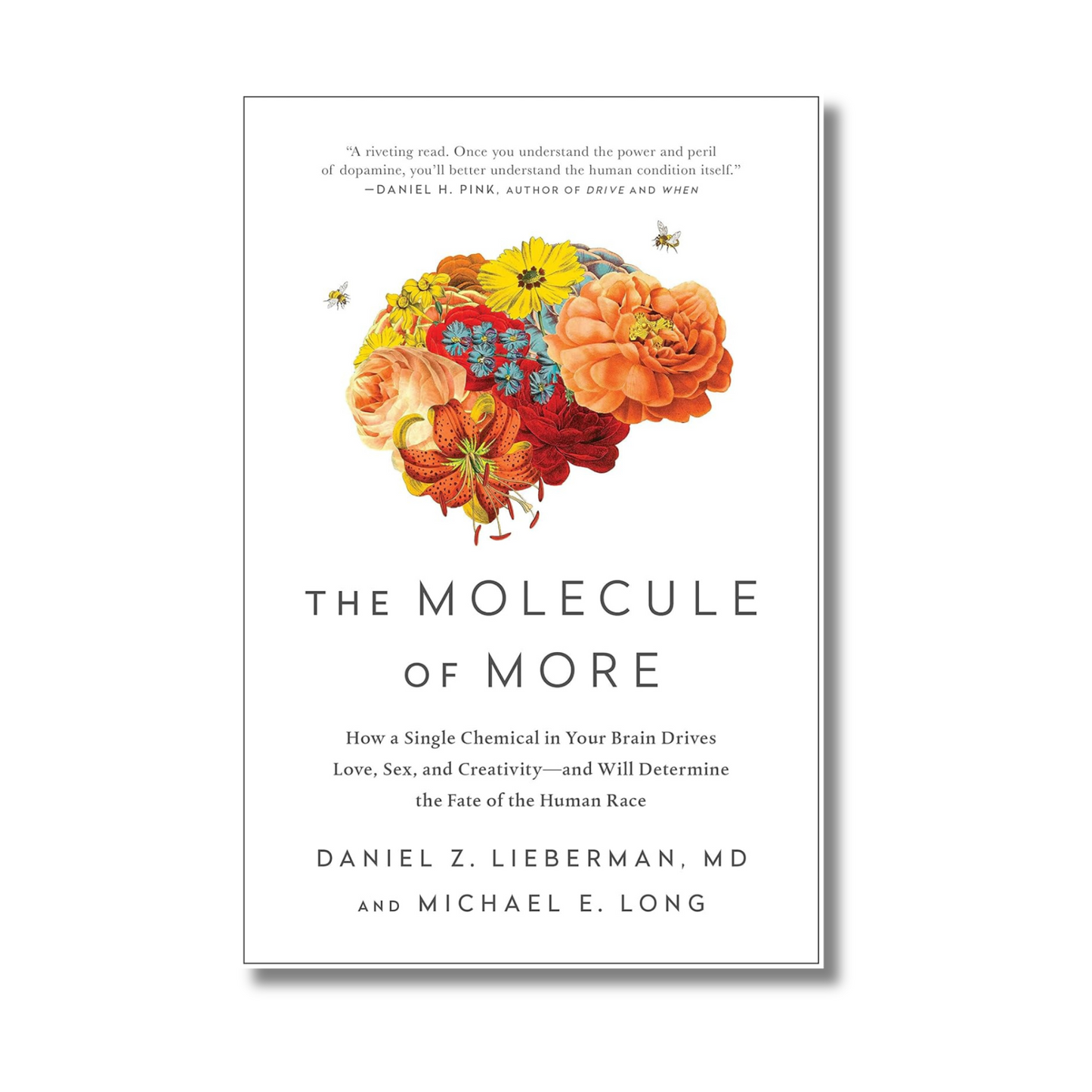 The Molecule of More By Daniel Z. Lieberman (Paperback)