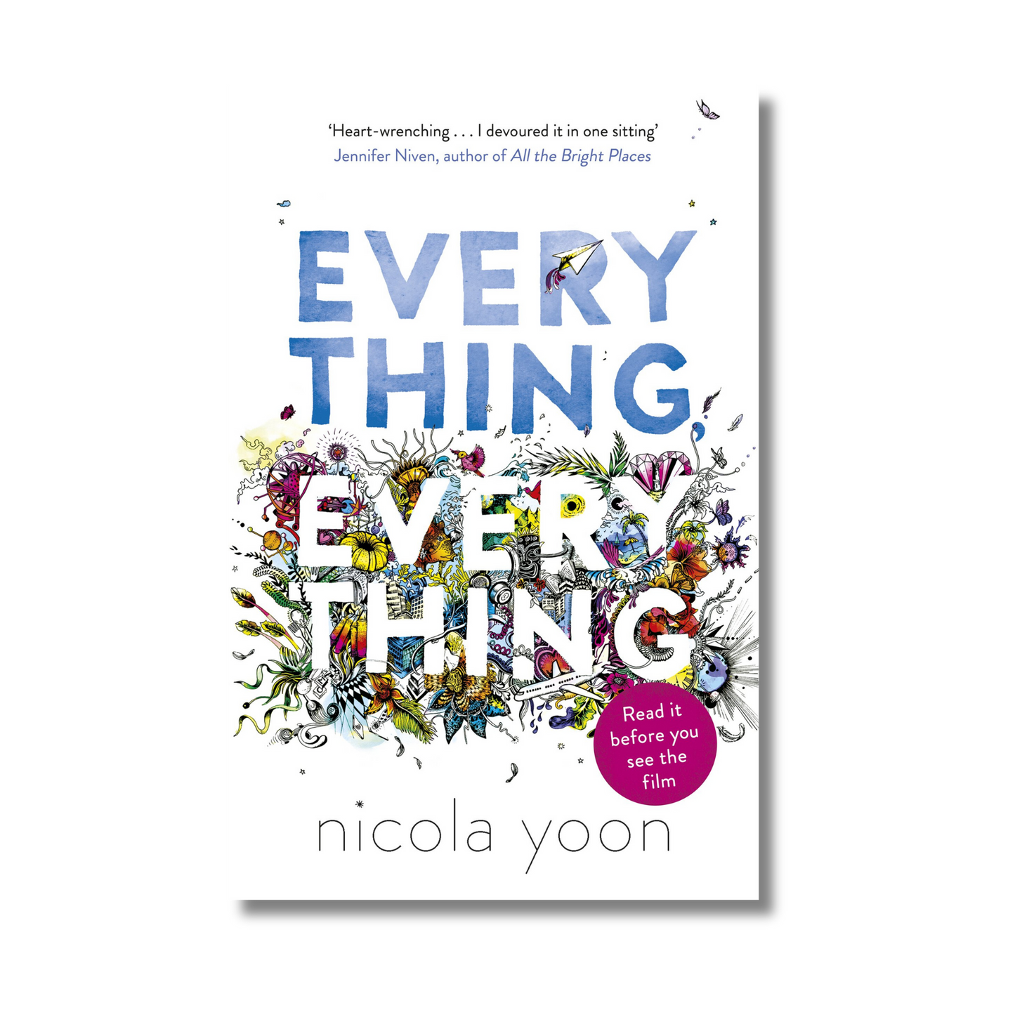 Everything, Everything By Nicola Yoon (Paperback)