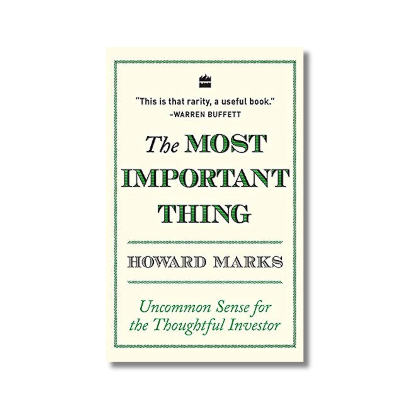 The Most Important Thing By Howard Marks (Paperback)
