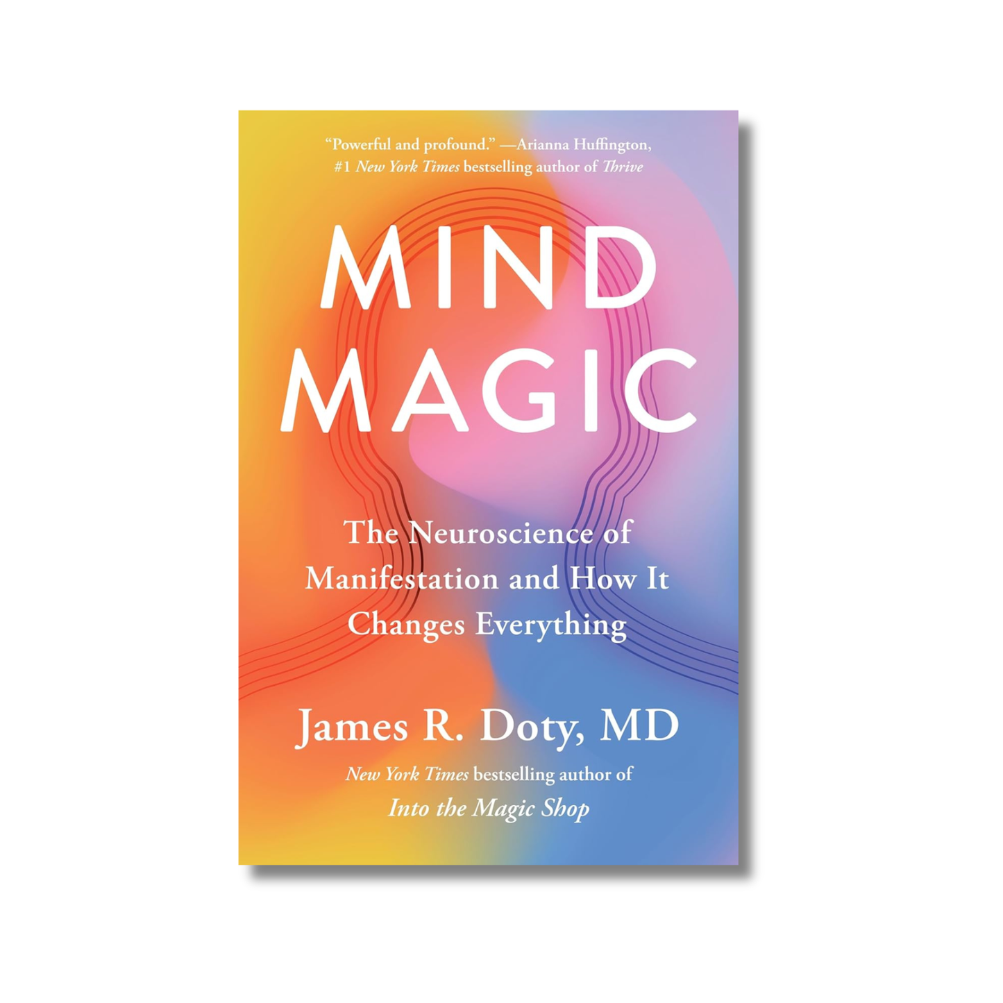 Mind Magic By James R. Doty (Paperback)