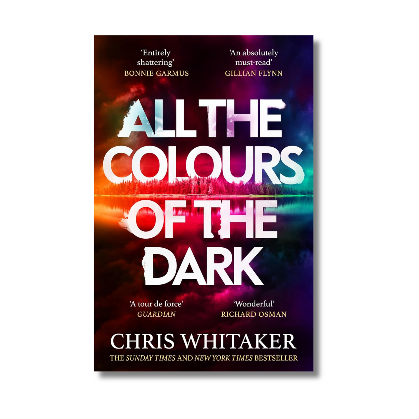 All the Colours of the Dark By Chris Whitaker (Paperback)