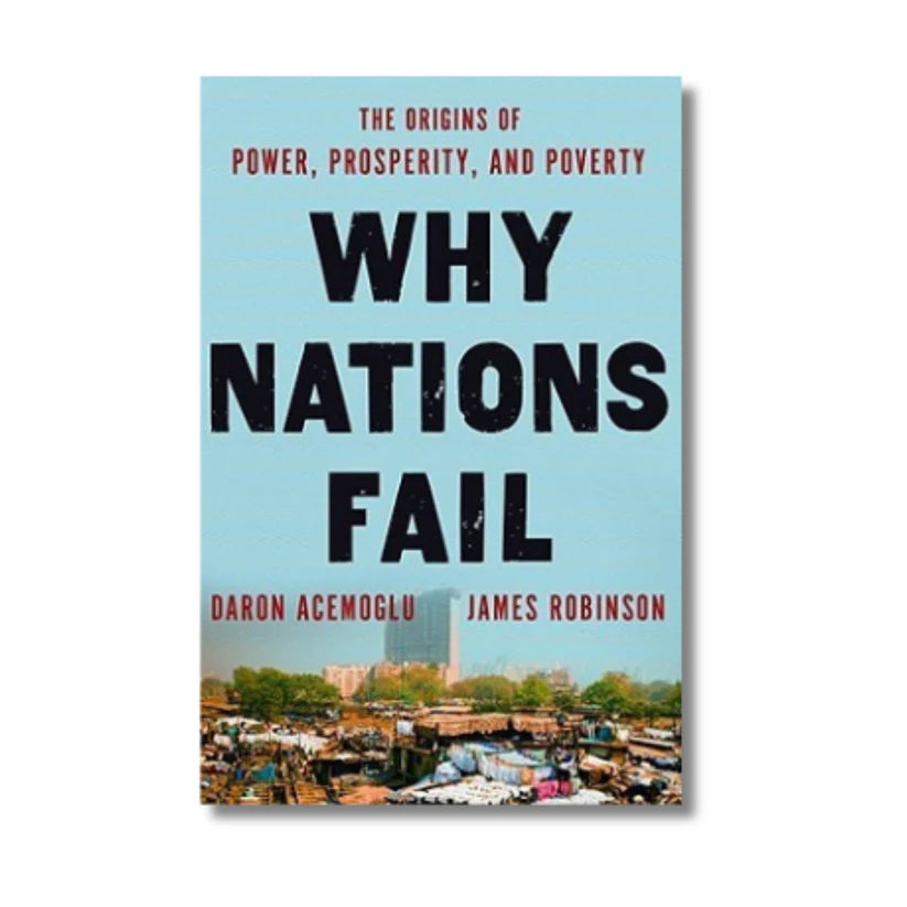 Why Nations Fail By Daron Acemoglu & James A. Robinson (Paperback)