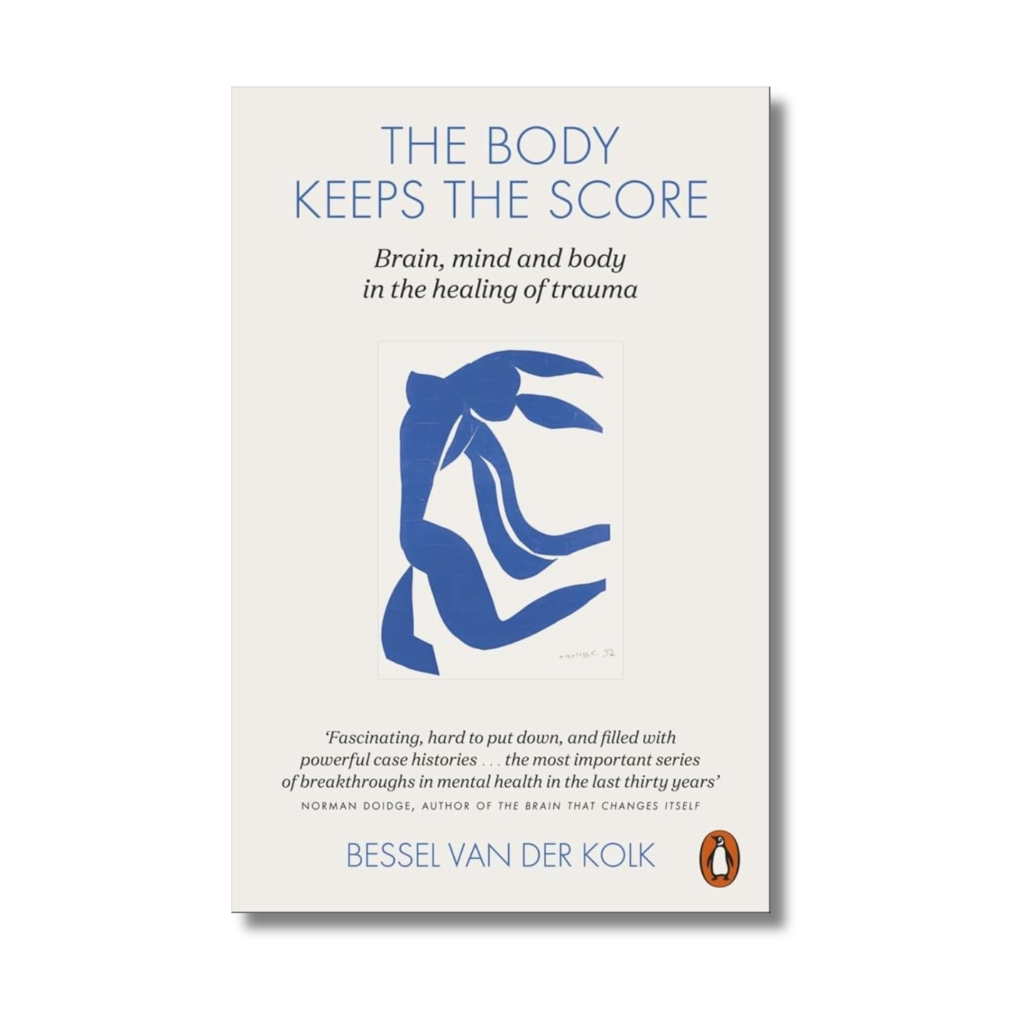 The Body Keeps the Score By Bessel van der Kolk (Paperback)