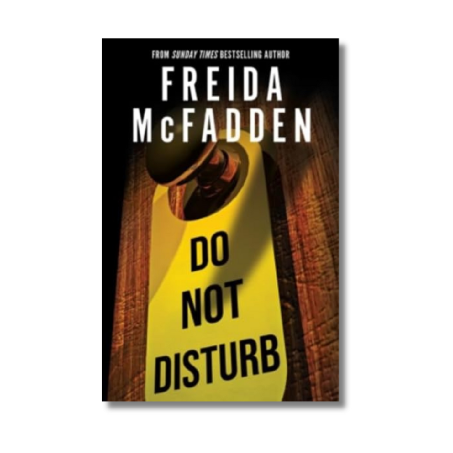 Do Not Disturb By Freida McFadden (Paperback)