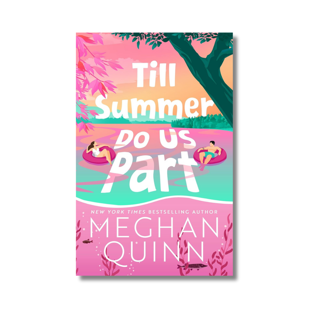 Till Summer Do Us Part By Meghan Quinn (Paperback)