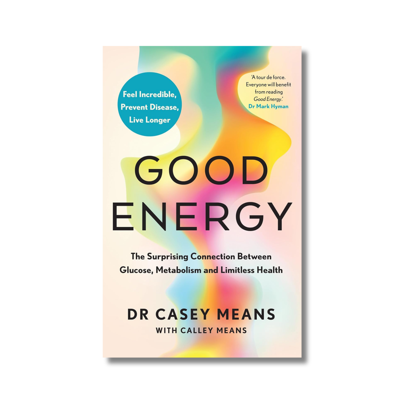 Good Energy By Dr Casey Means (Paperback)