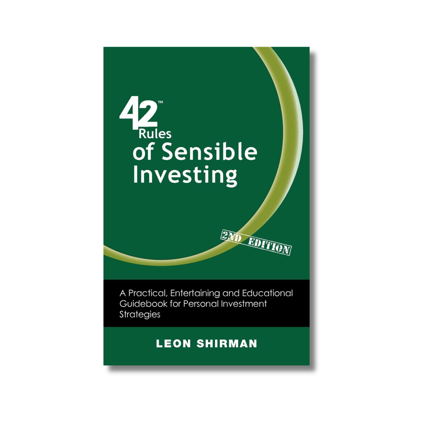 42 Rules of Sensible Investing By Leon Shirman (Paperback)