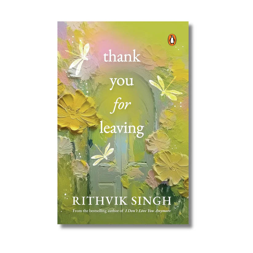 Thank You for Leaving By Rithvik Singh (Paperback)
