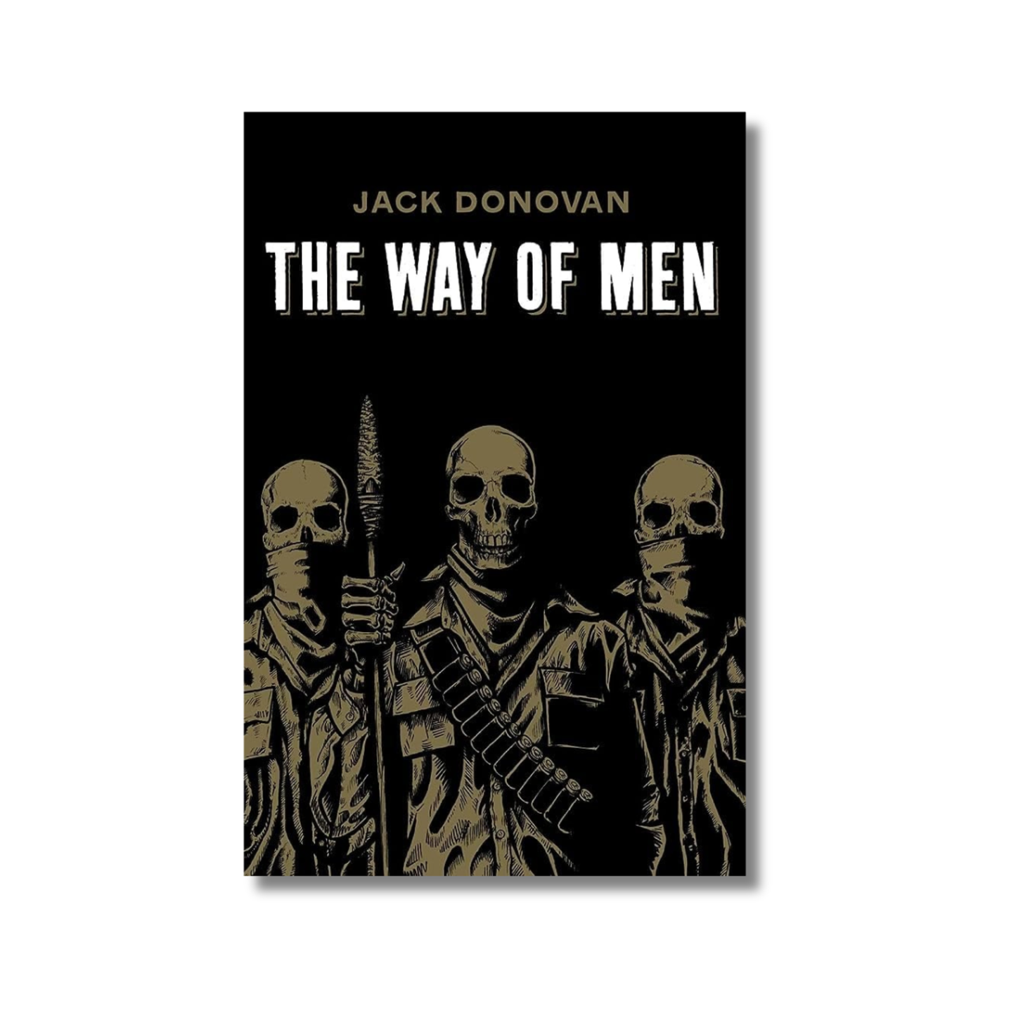 The Way of Men By Jack Donovan (Hardcover)
