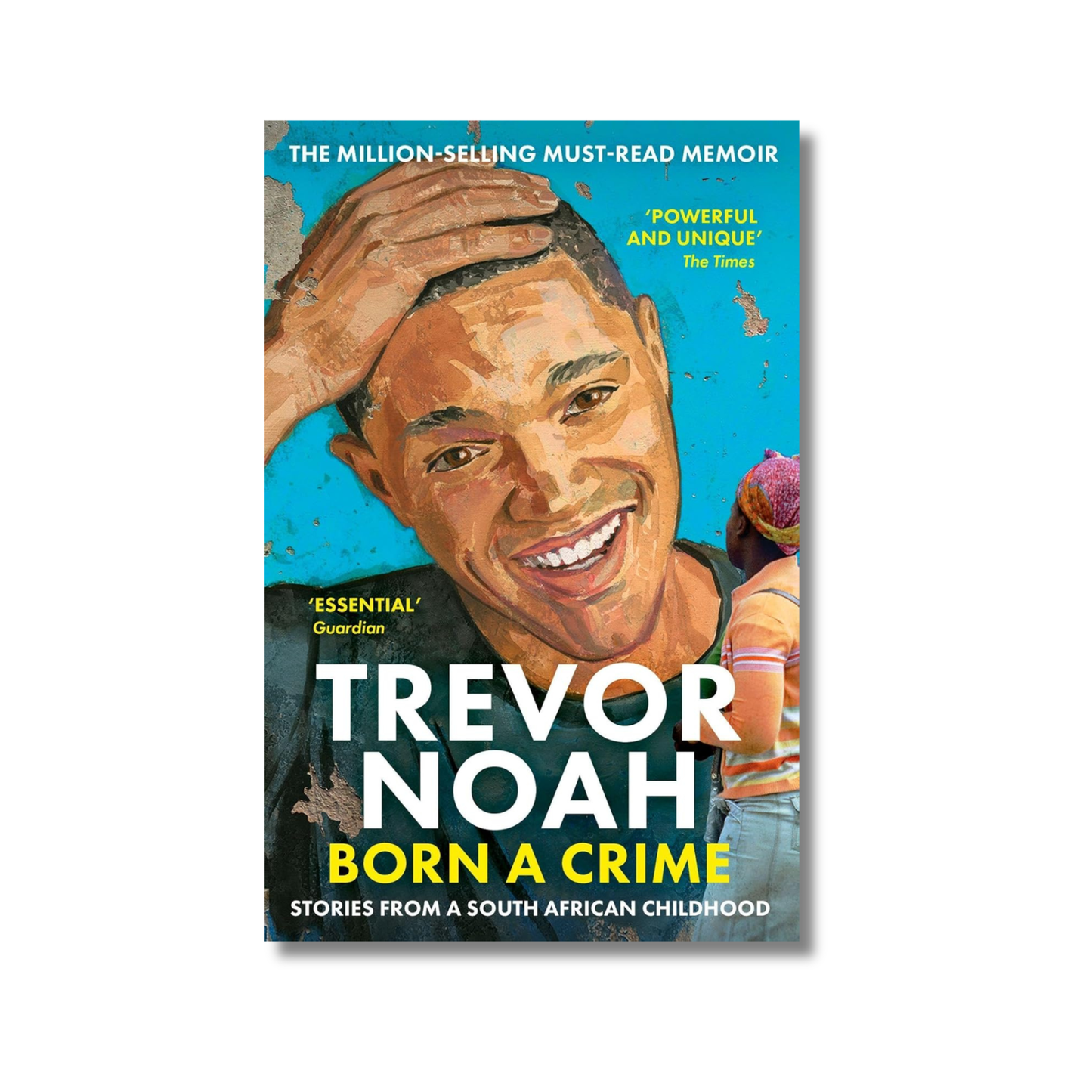 BORN A CRIME By Trevor Noah (Paperback)