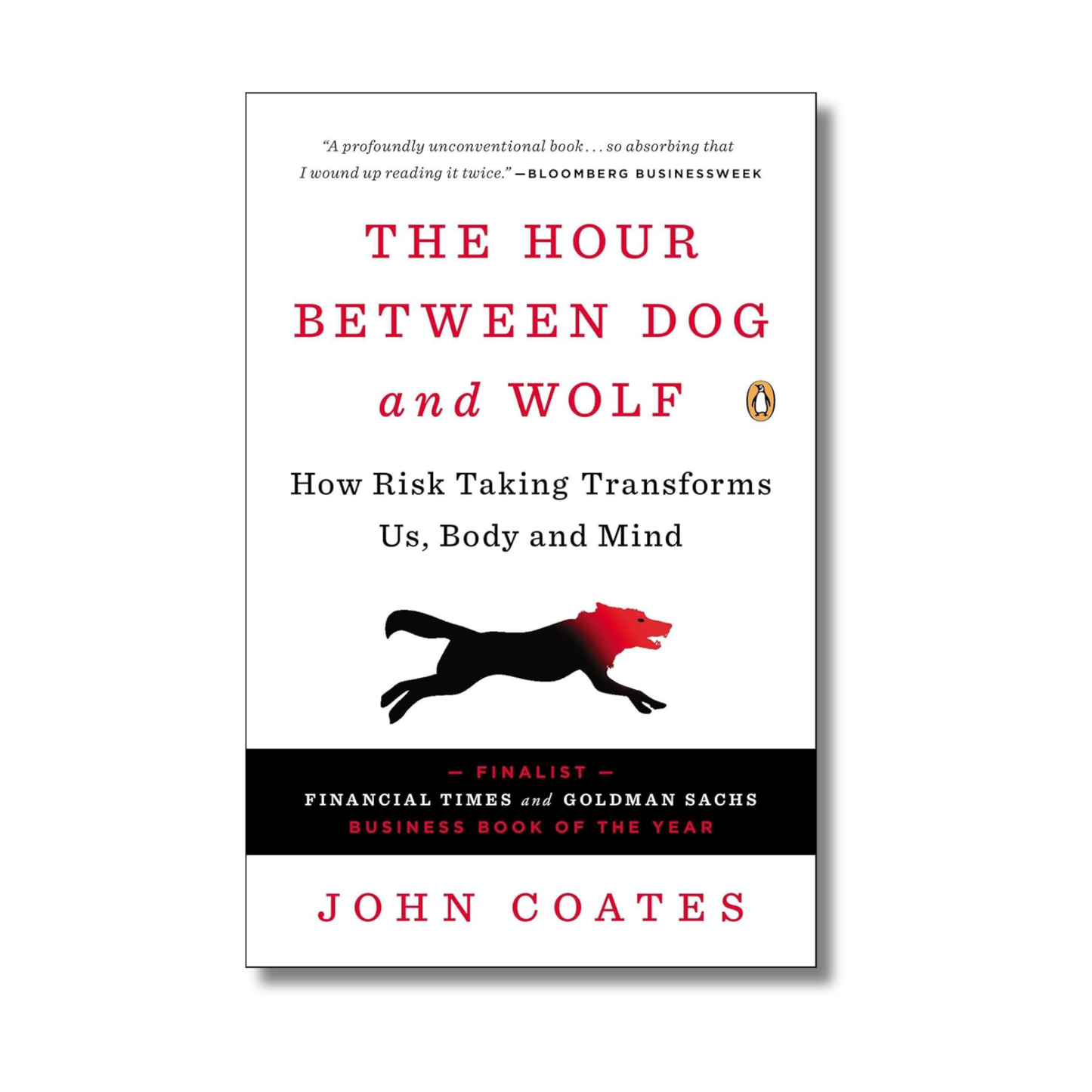 The Hour Between Dog and Wolf By John Coates (Paperback)