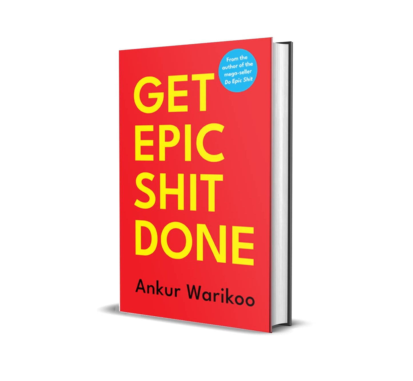 Get Epic Shit Done By Ankur Warikoo (Paperback)