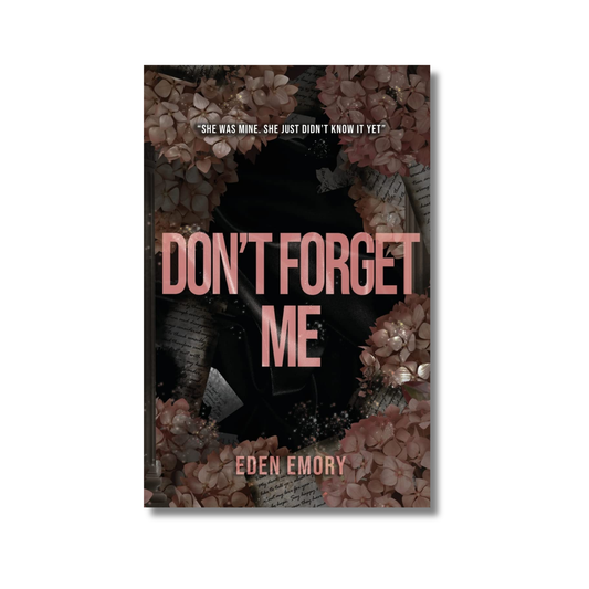Don't Forget Me By Eden Emory (Paperback)