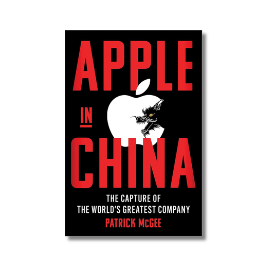 Apple in China By Patrick McGee (Paperback)
