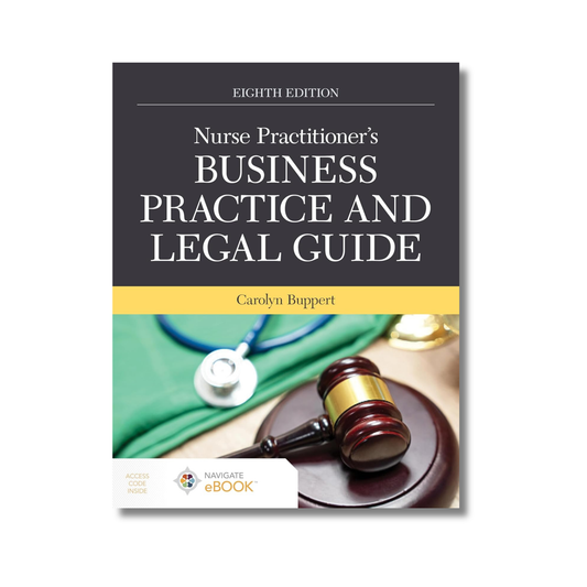 Nurse Practitioner's Business Practice and Legal Guide By Carolyn Buppert (Paperback)