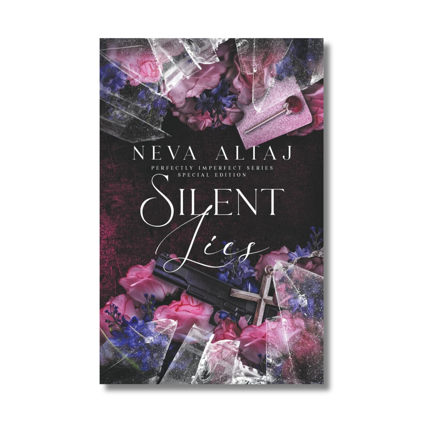 Silent Lies: Perfectly Imperfect #8 By Neva Altaj (Paperback)