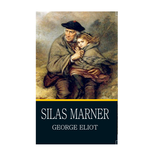 Silas Marner By George Eliot (Paperback)