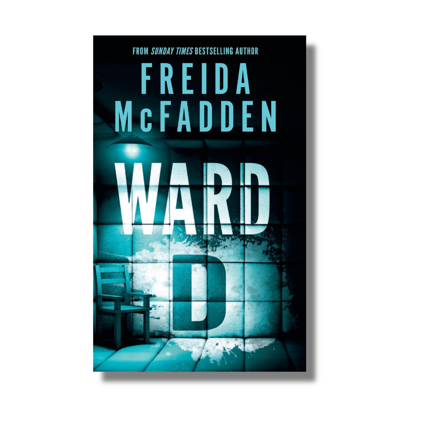 Ward D By Freida McFadden (Paperback)