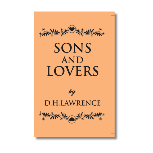 Sons and Lovers By D.H. Lawrence (Paperback