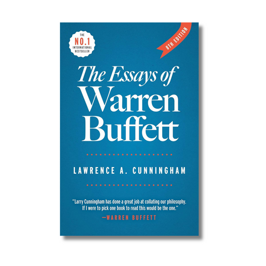The Essays of Warren Buffett By Lawrence A. Cunningham (Paperback)