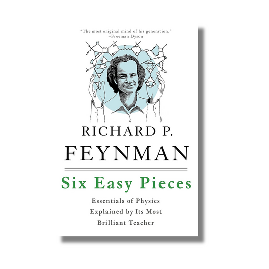 Six Easy Pieces By Richard P. Feynman (Paperback)