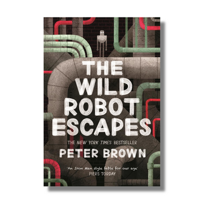 The Wild Robot Escapes By Peter Brown (Paperback)