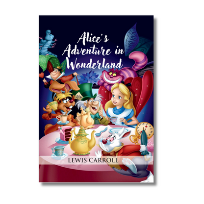 Alice's Adventures in the Wonderland by Lewis Carroll  (Paperback)