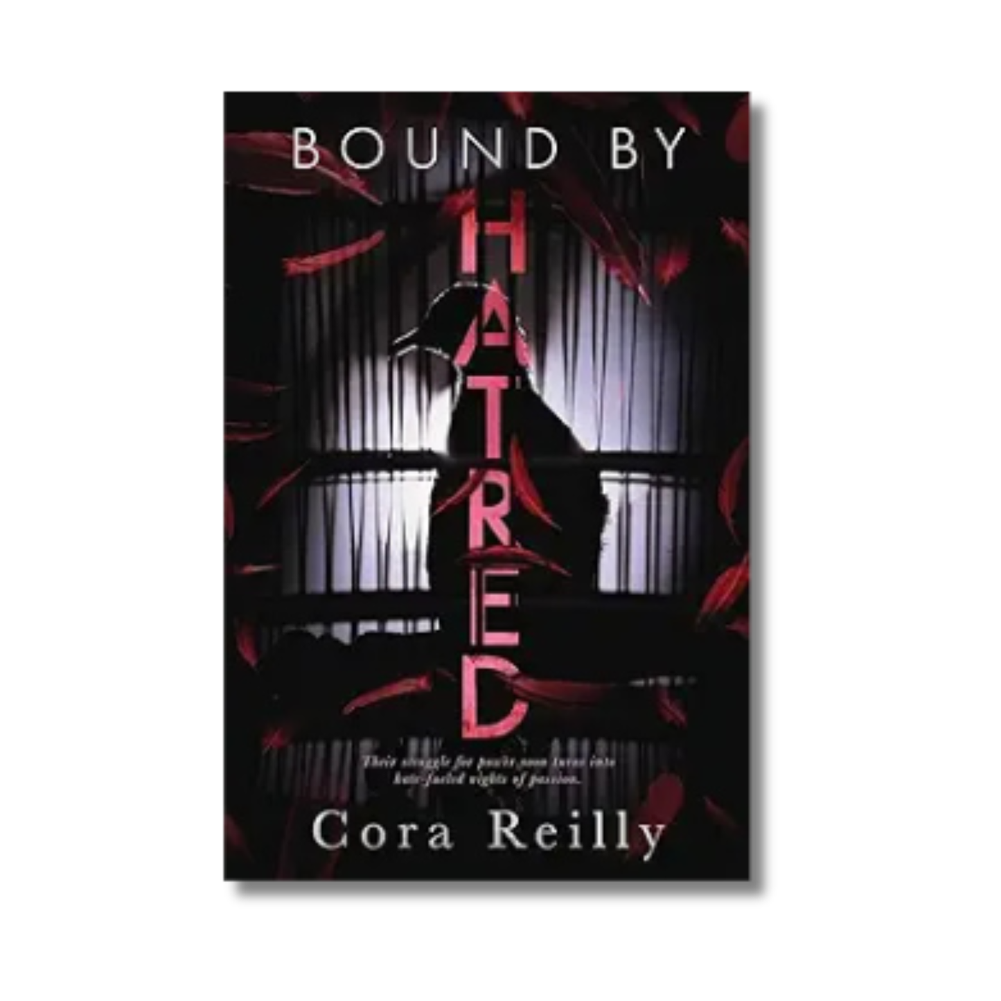 Bound by Hatred: Born in Blood Mafia Chronicles Series #3 By Cora Reilly (Paperback)