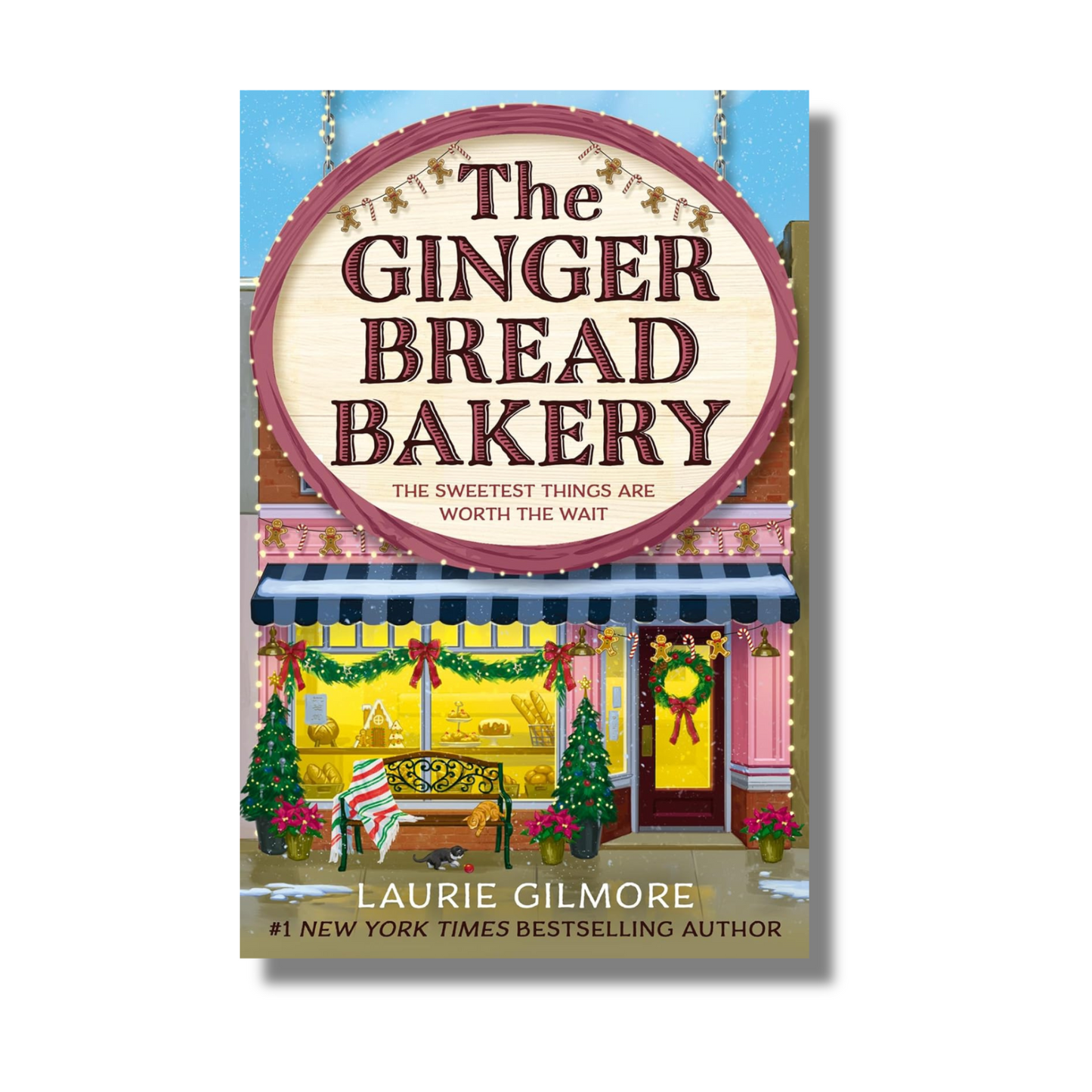 The Gingerbread Bakery By Laurie Gilmore (Paperback)