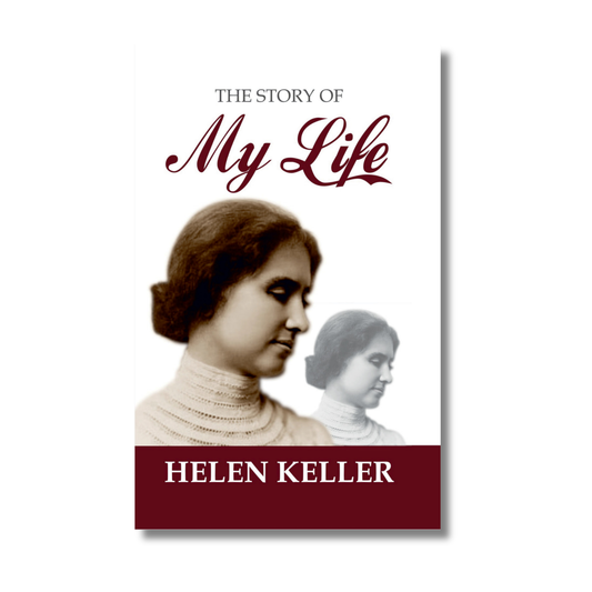 The Story of My Life By Helen Keller (Paperback)
