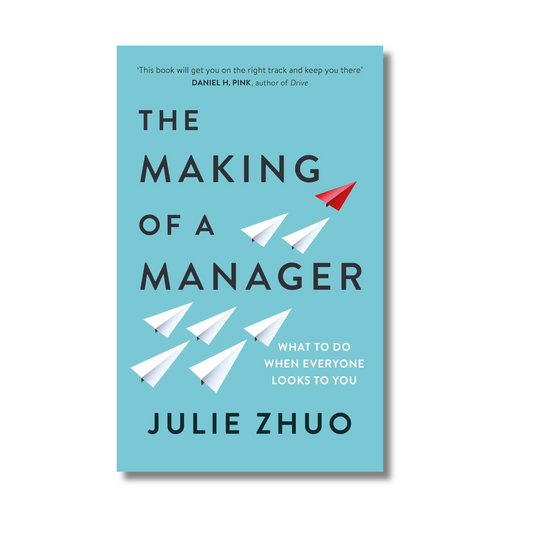 Making of a Manager By Julie Zhuo (Paperback)