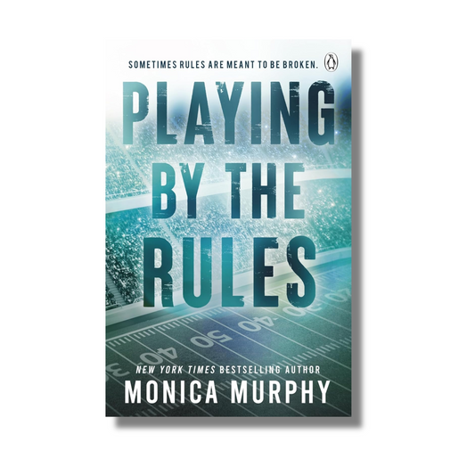 Playing By The Rules By Monica Murphy (Paperback)