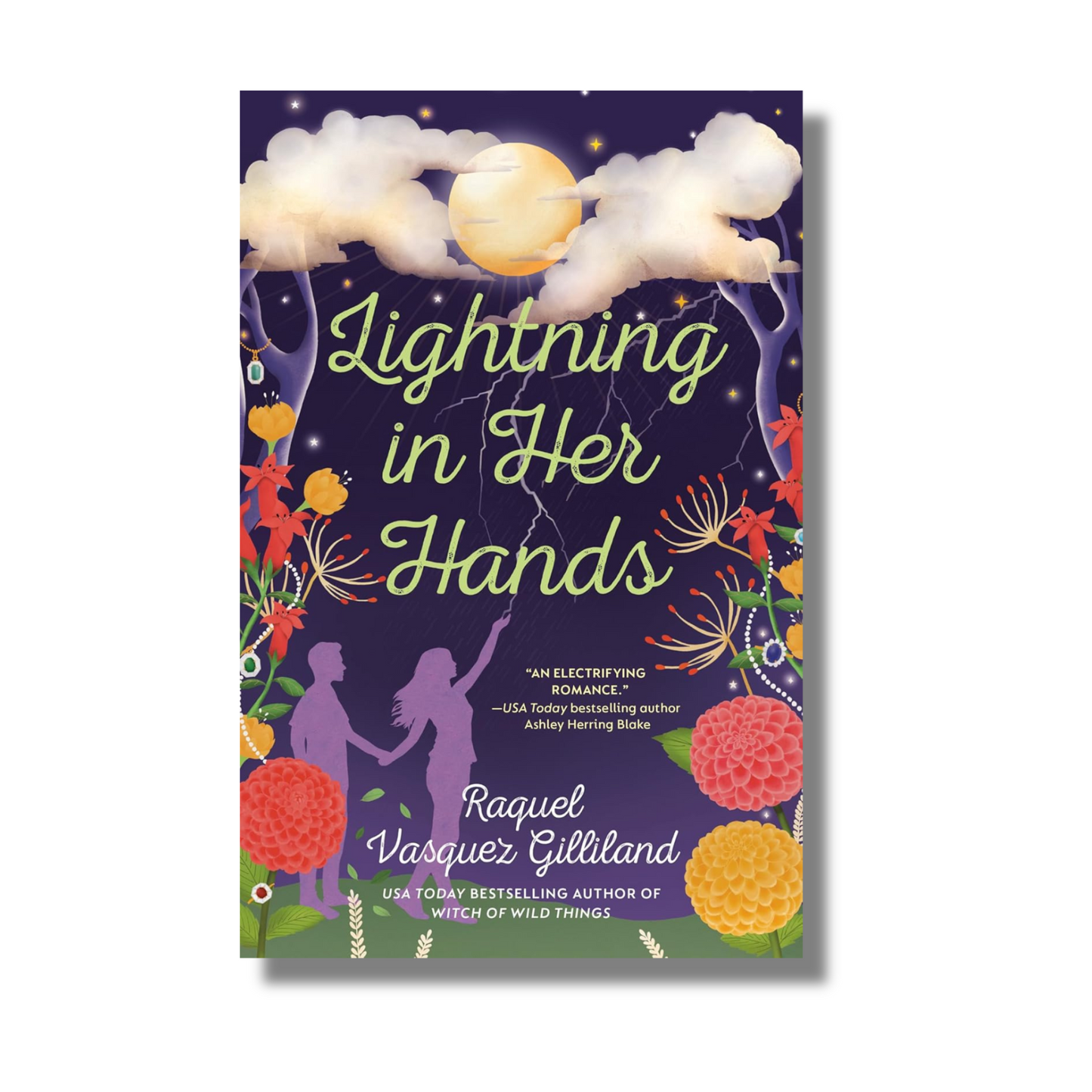 Lightning in Her Hands (Wild Magic Book 2 of 3) By Raquel Vasquez Gilliland (Paperback)