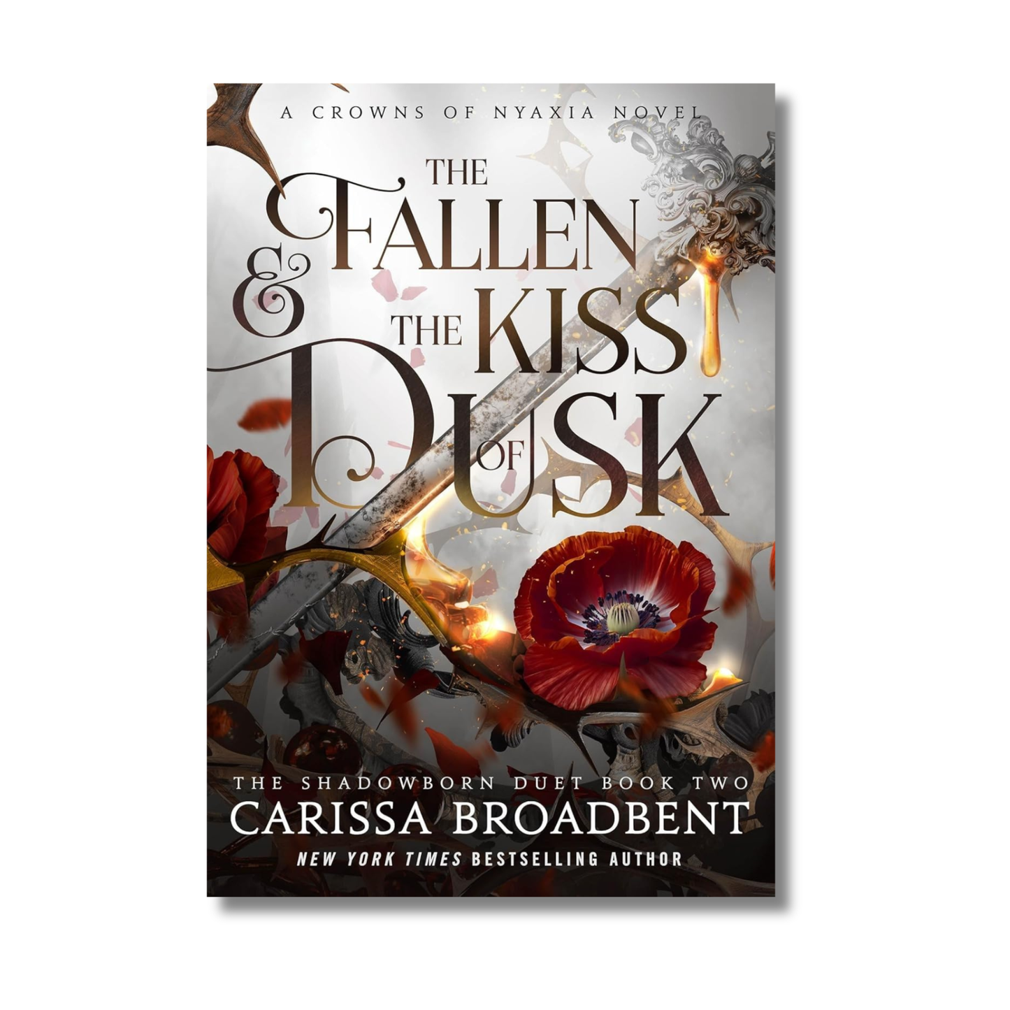 The Fallen & the Kiss of Dusk: Crowns of Nyaxia #4 By Carissa Broadbent (Paperback)