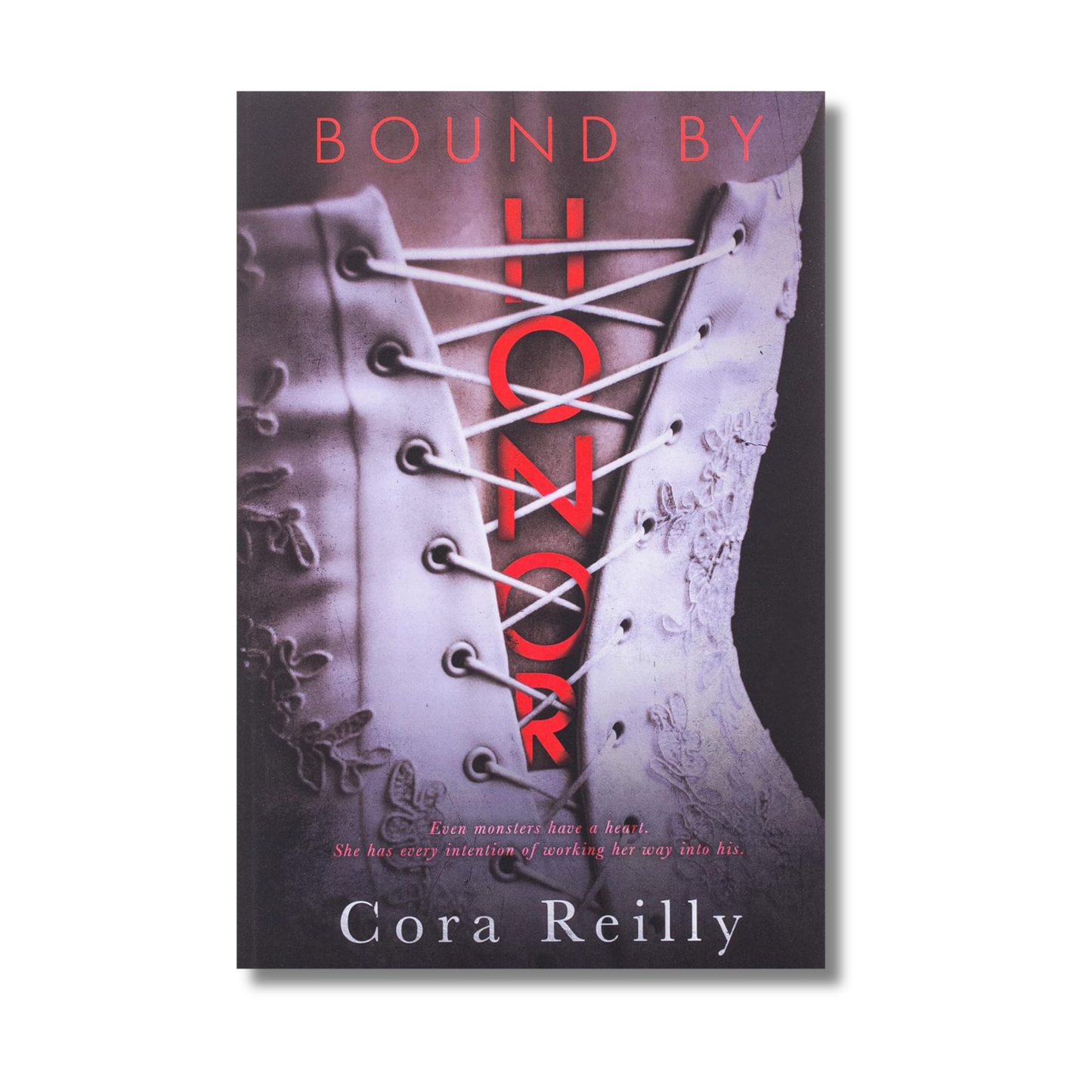 Bound by Honor: Born in Blood Mafia Chronicles Series #1 By Cora Reilly (Paperback)