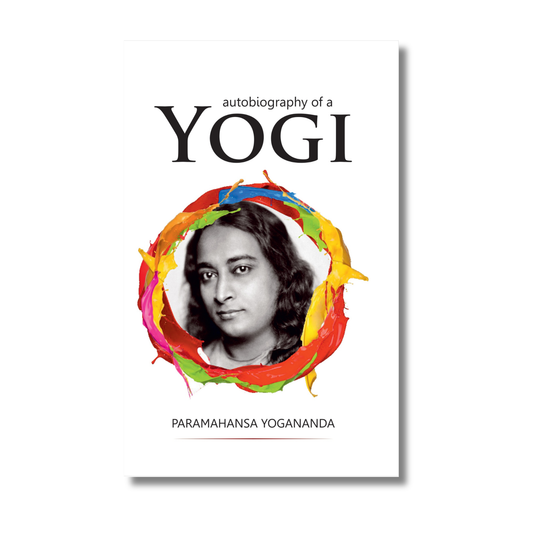Autobiography of a Yogi - Paramahansa Yogananda (Paperback)